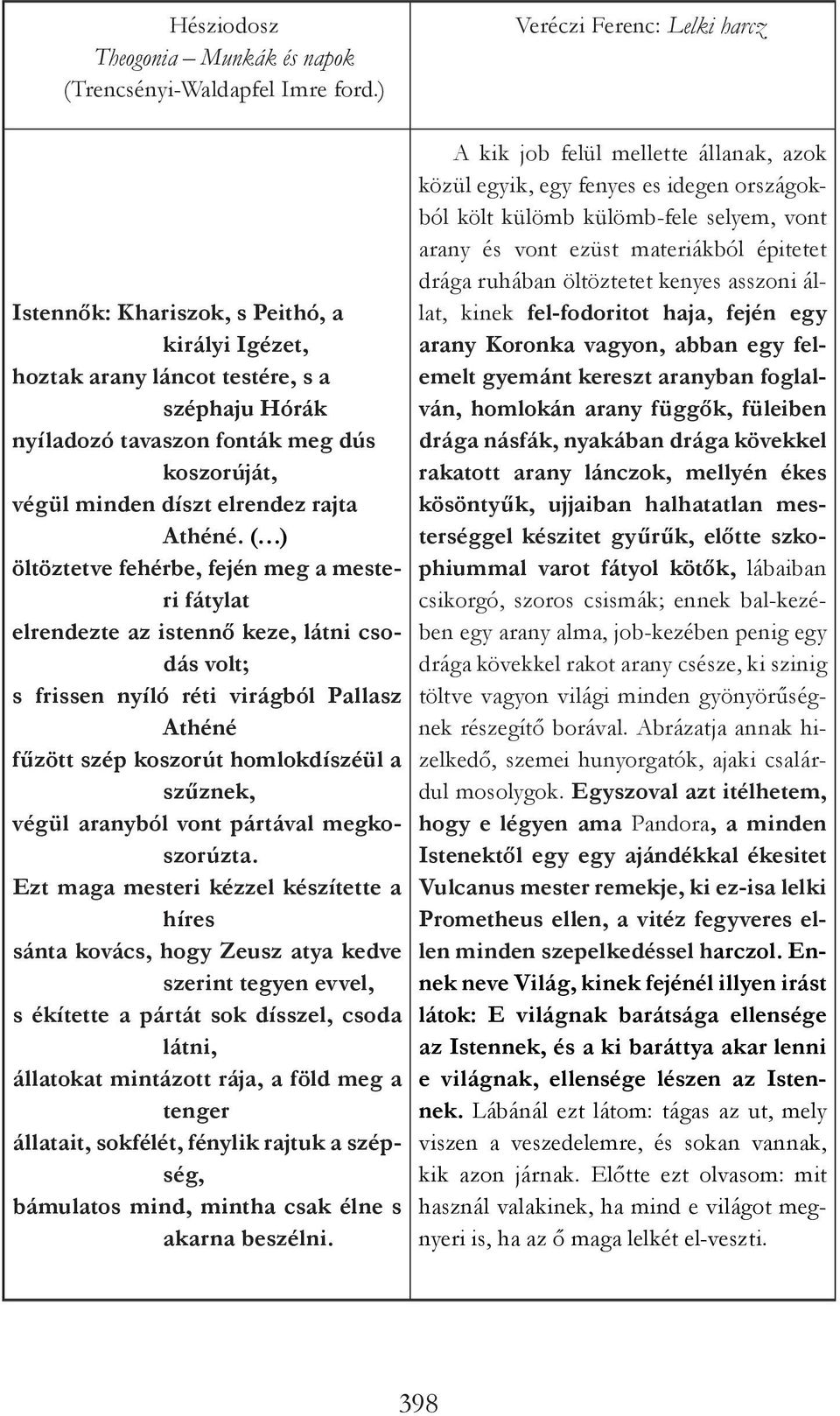 elrendez rajta Athéné.