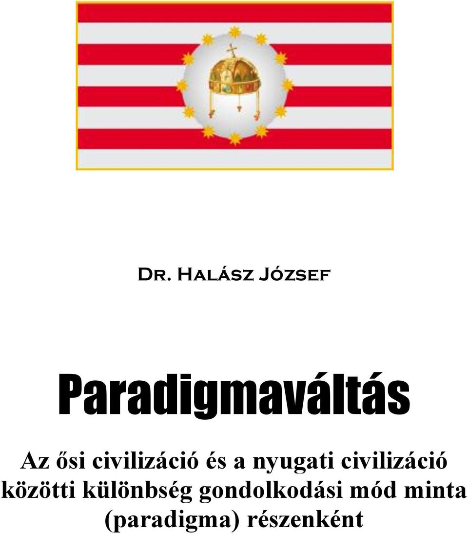 civilizáció közötti különbség