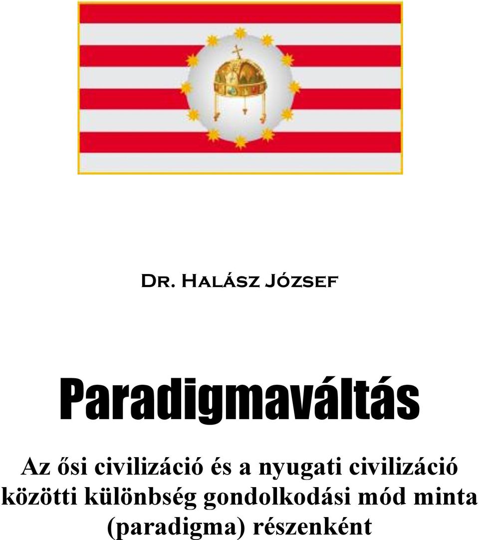 civilizáció közötti különbség