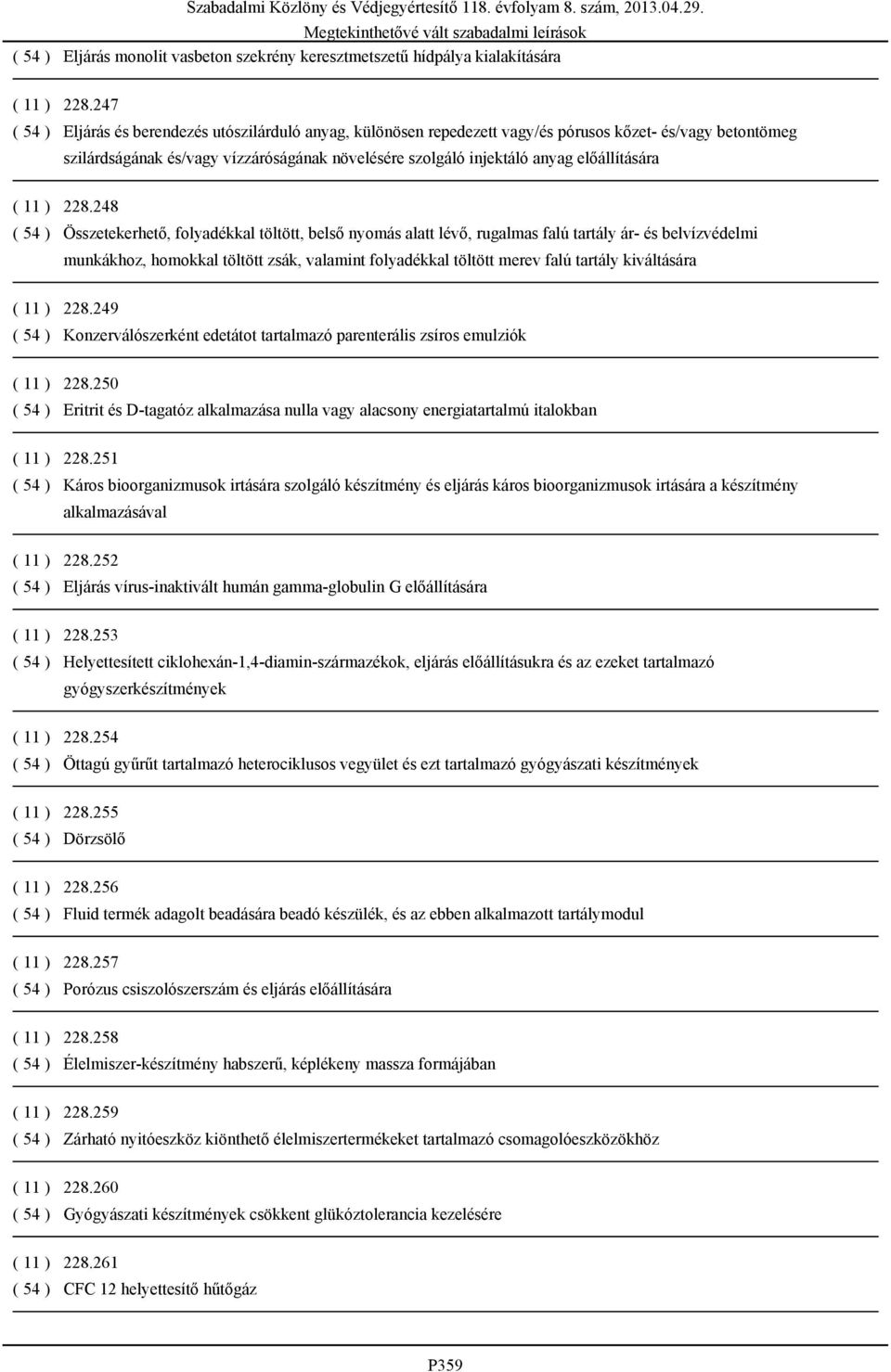 előállítására ( 11 ) 228.