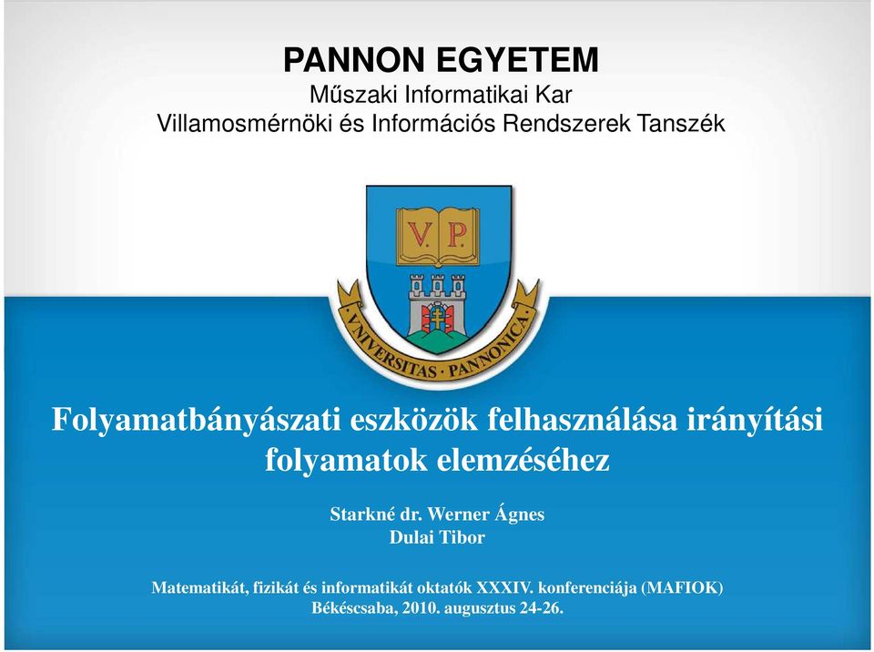 folyamatok elemzéséhez Starkné dr.