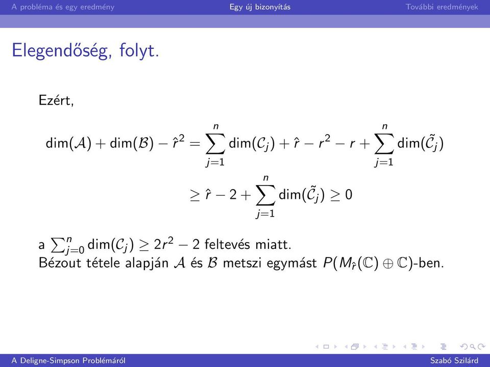 j=1 ˆr 2 + n dim( C j ) 0 j=1 n dim( C j ) a n j=0