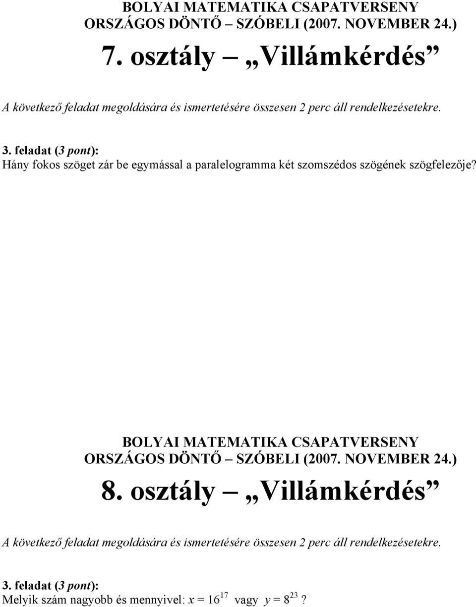 szögének szögfelezője? 8.