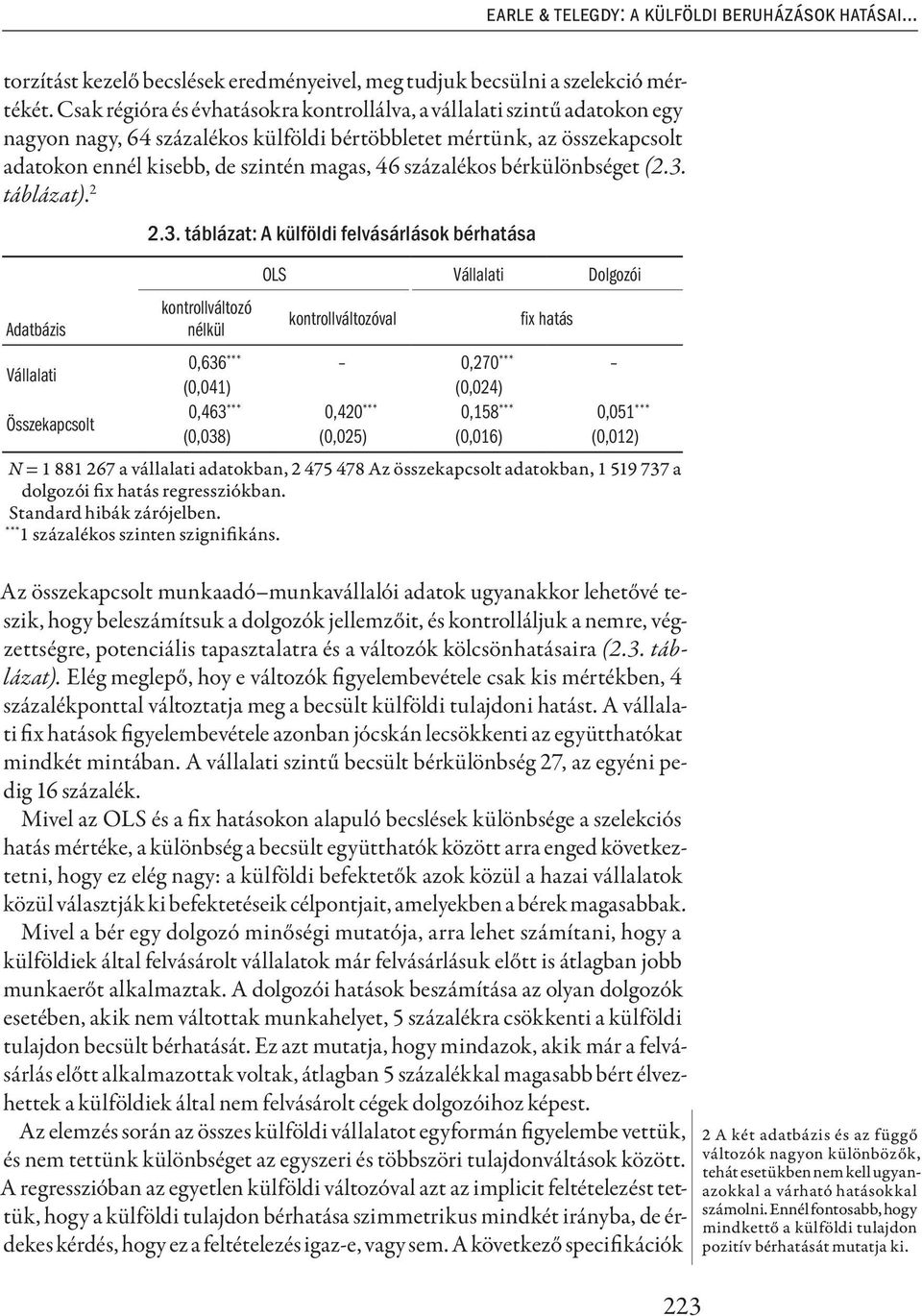 százalékos bérkülönbséget (2.3.