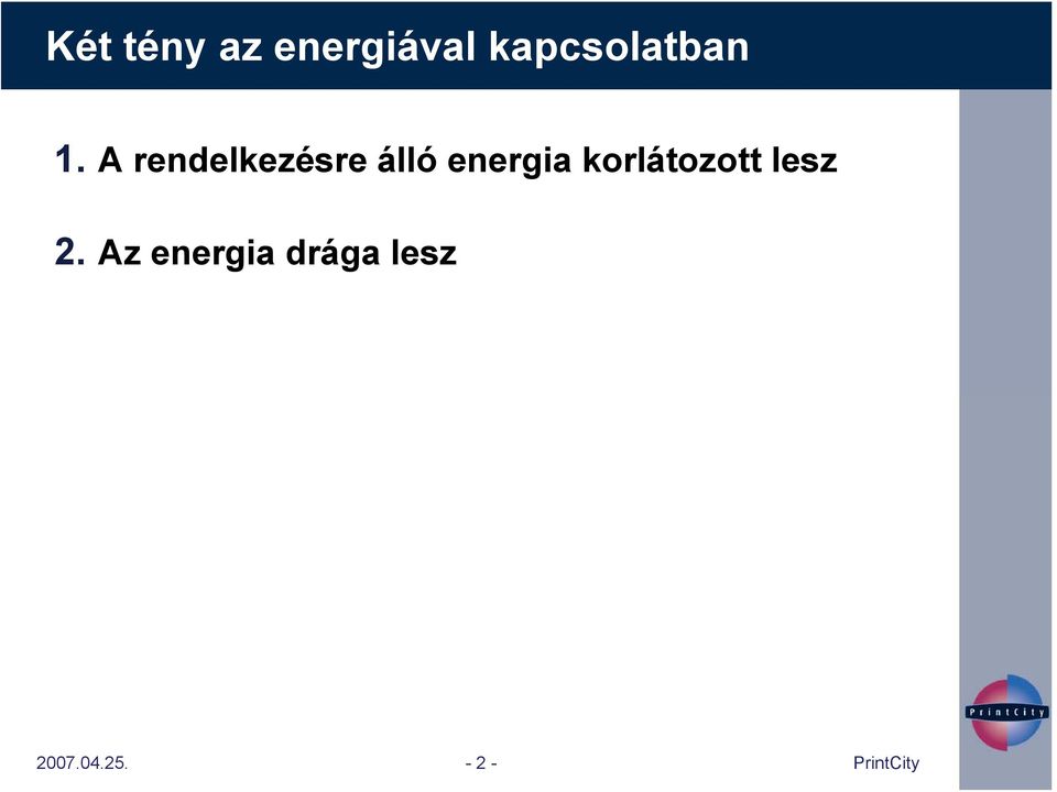 A rendelkezésre álló energia