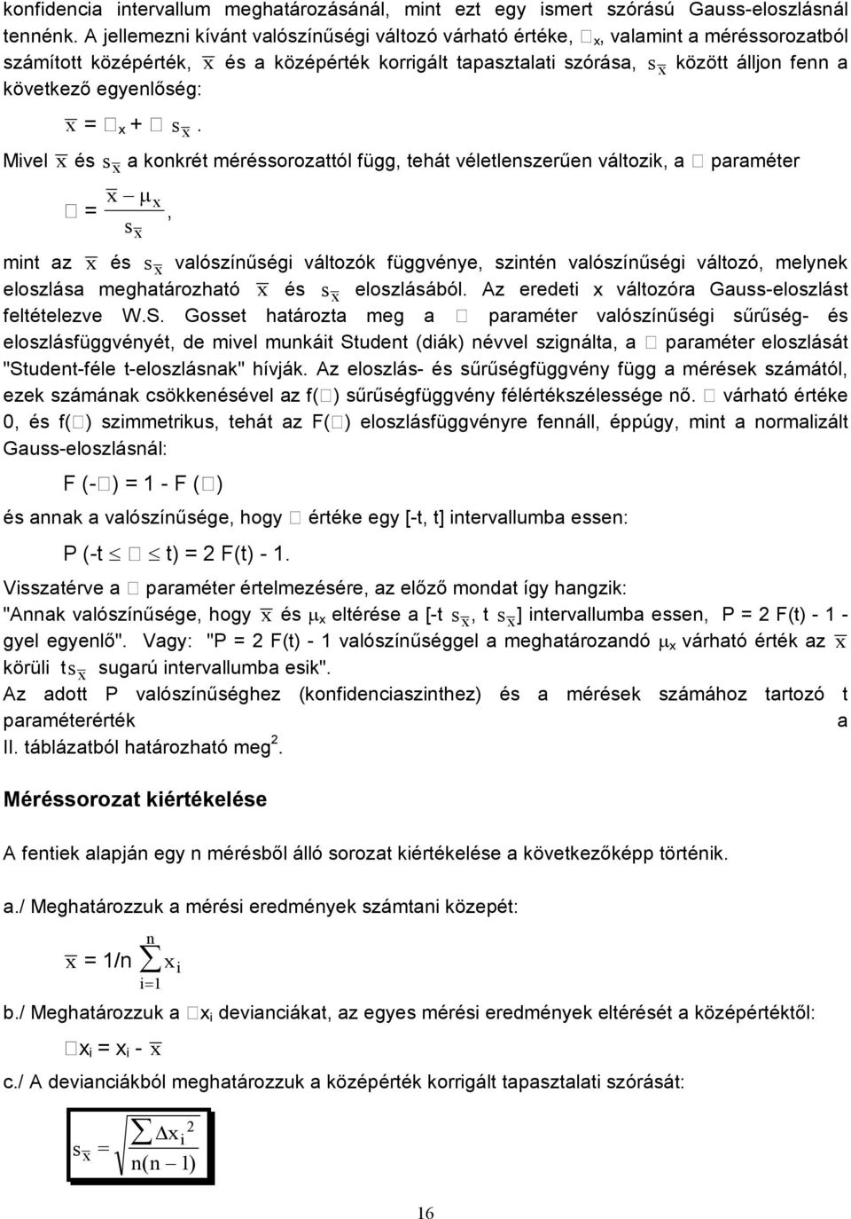 egyenlőség: x = x + s x.