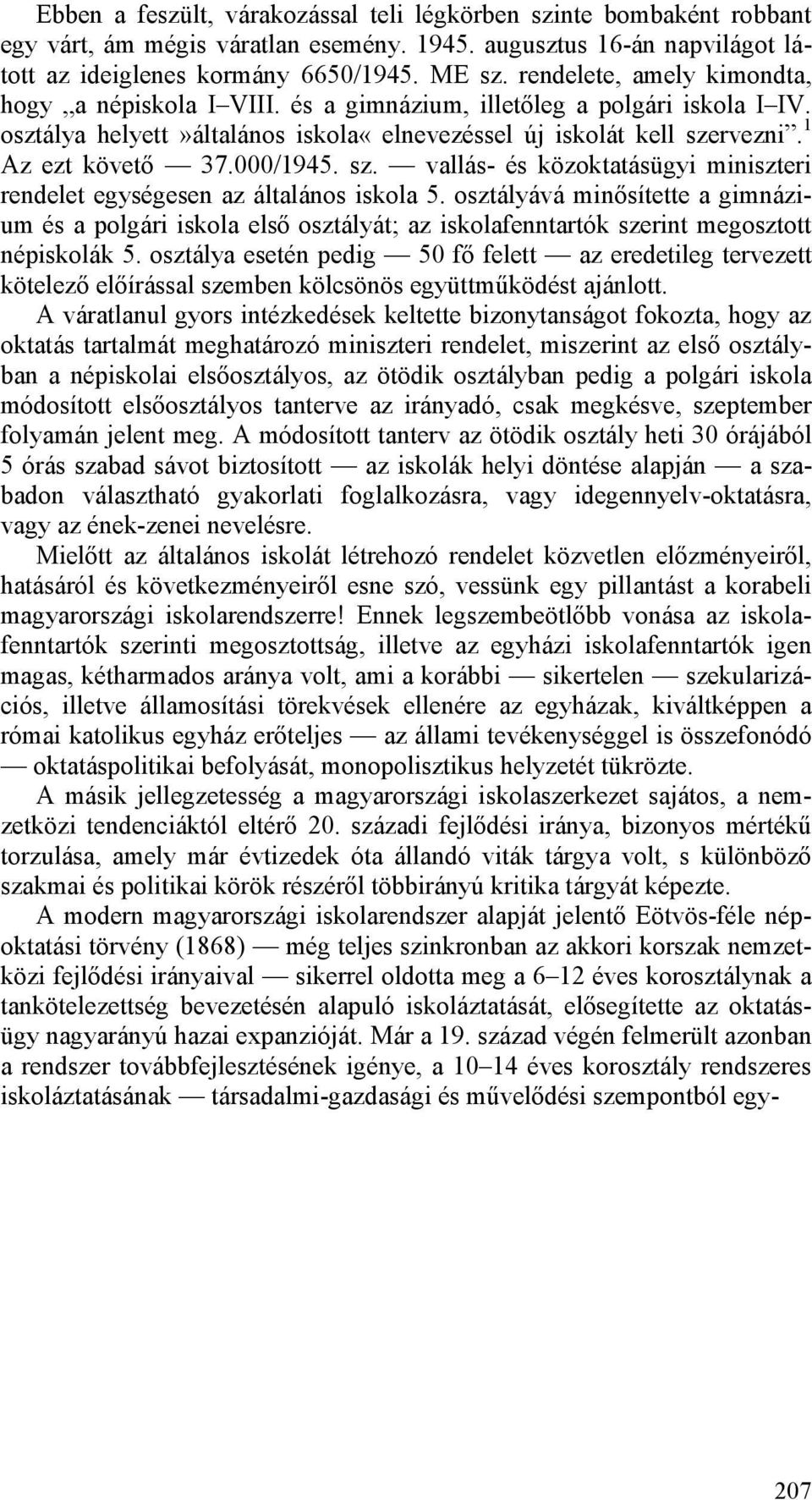 000/1945. sz. vallás- és közoktatásügyi miniszteri rendelet egységesen az általános iskola 5.