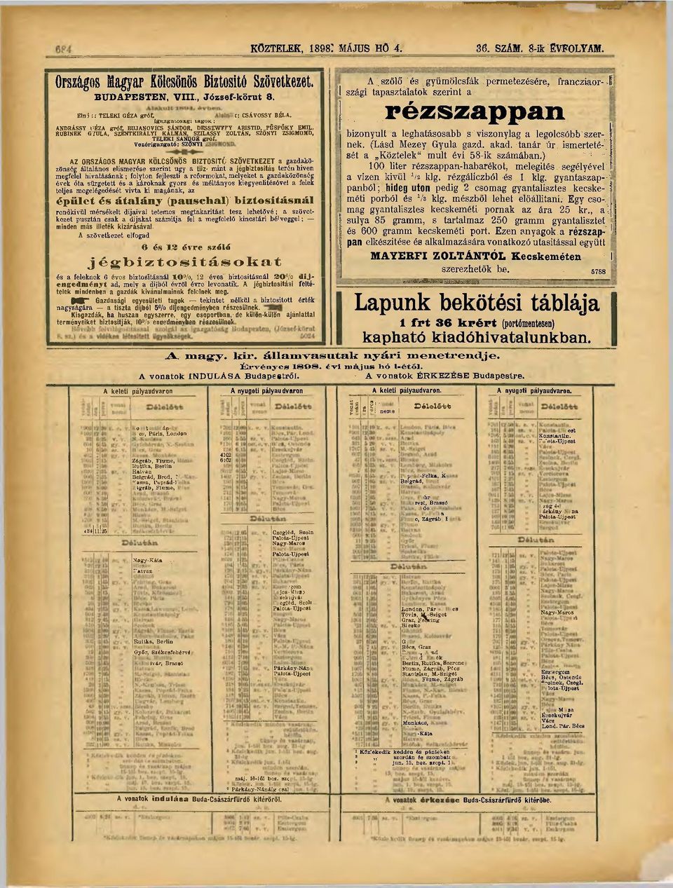 Vezérigazgató: SZŐNYI AZ ORSZÁGOS MAGYAR KÖLCSÖNÖS BIZTOSÍTÓ SZÖVETKEZET a gazdaközönség általános elismerése, szerint ugy a tiiz- mint a jégbiztosítás terén hiven megfelel hivatásának; folyton