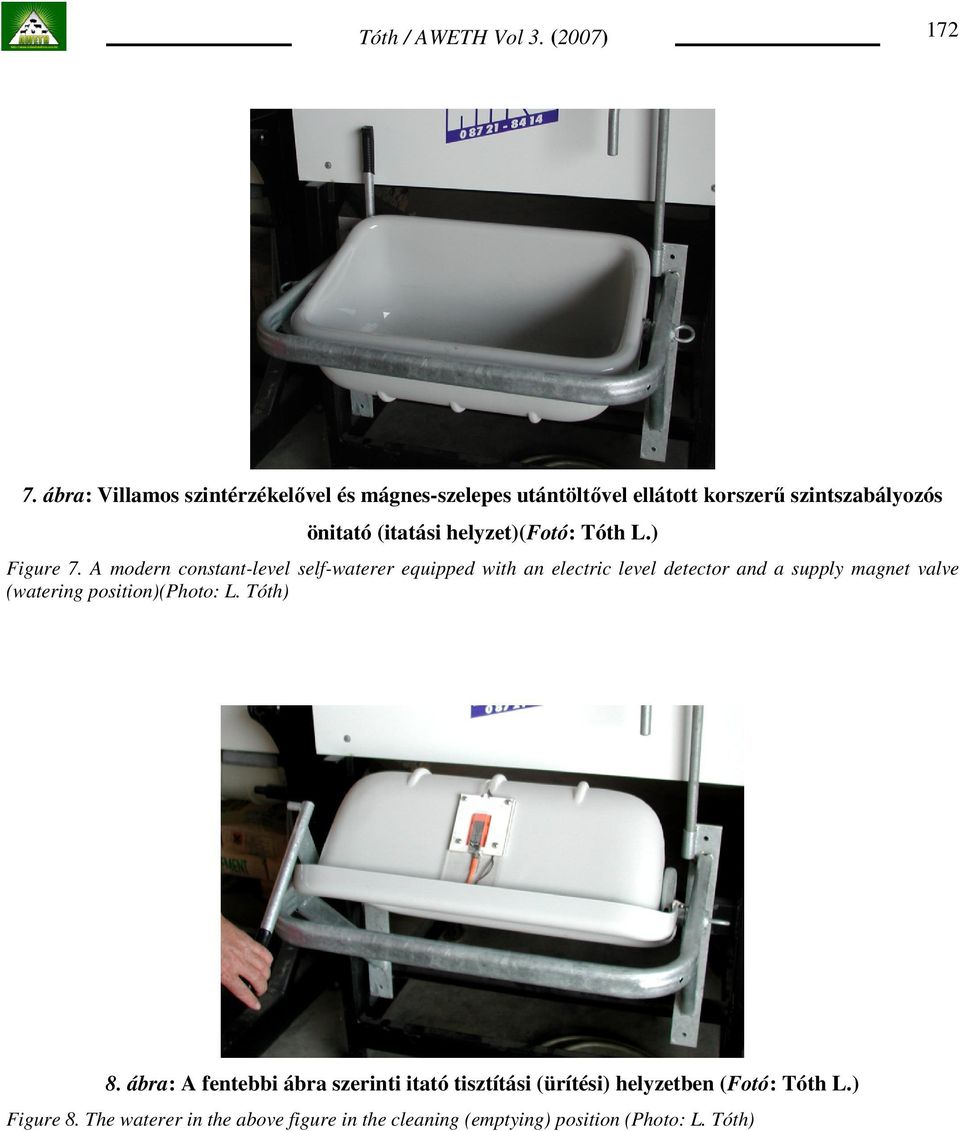 helyzet)(fotó: Tóth L.) Figure 7.