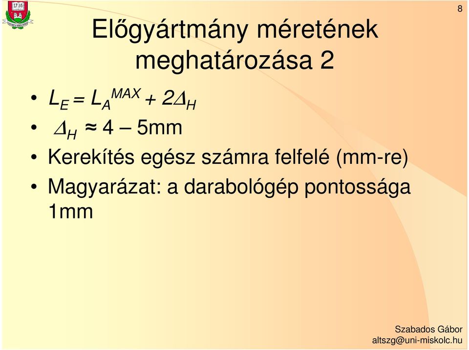 Kerekítés egész számra felfelé