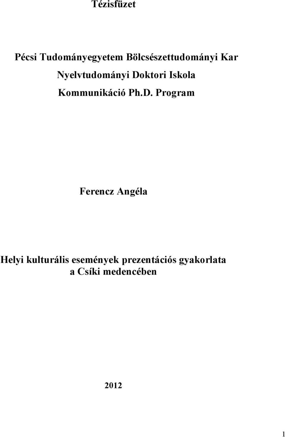 Iskola Kommunikáció Ph.D.