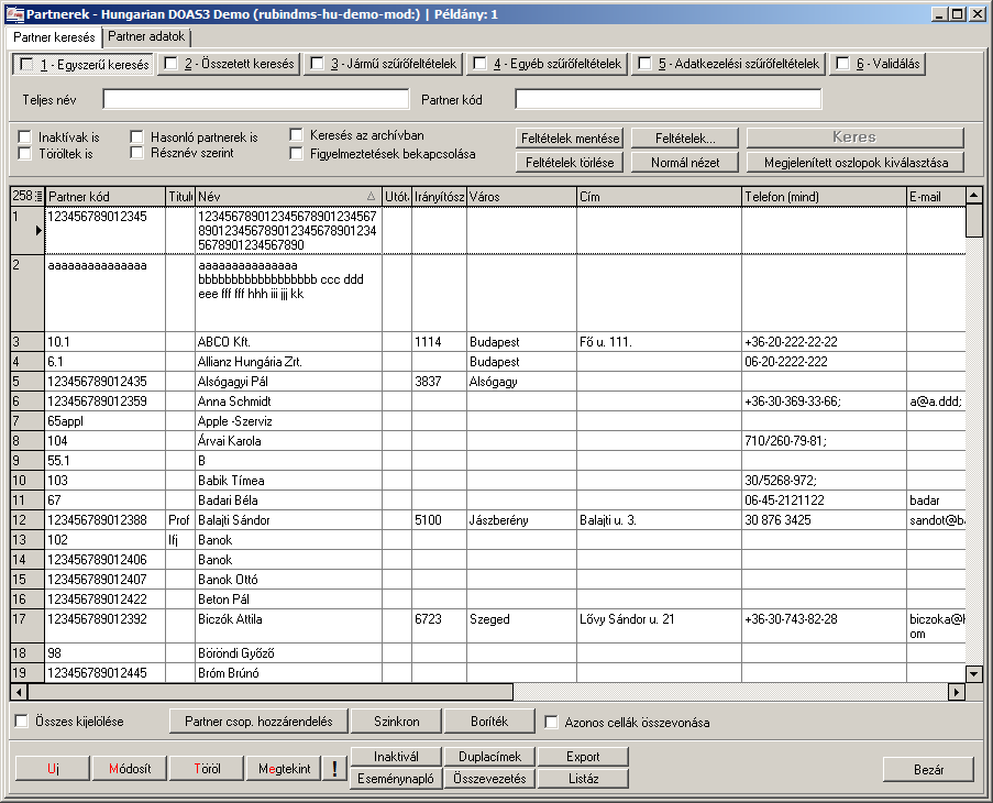 4 Partner adatok A partner adatok lekérdezését a Partner / Partnerek menüpontban