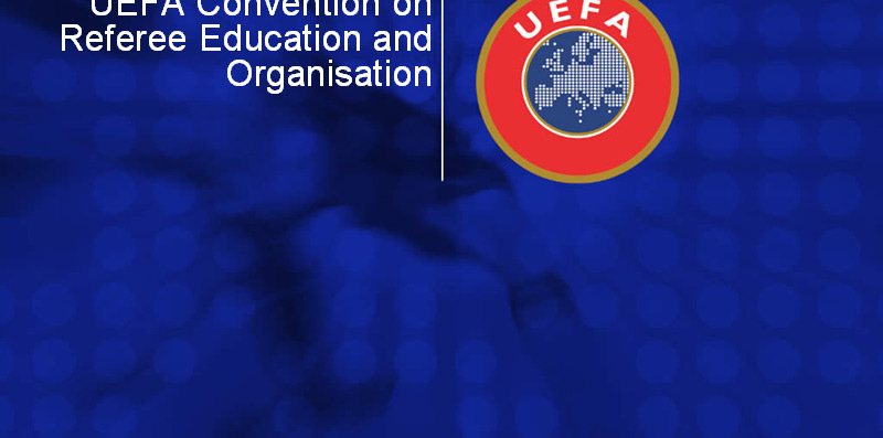 UEFA Referee Convention program Fı célok: 1.