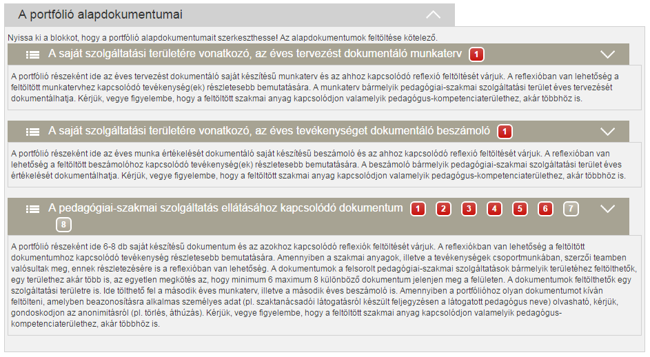 Az alkalmazott szimbólumok rendszerét a Felhasználói útmutató 2.3.2. A Nevelő-oktató munka dokumentumainál alkalmazott szimbólumok pontja tartalmazza.