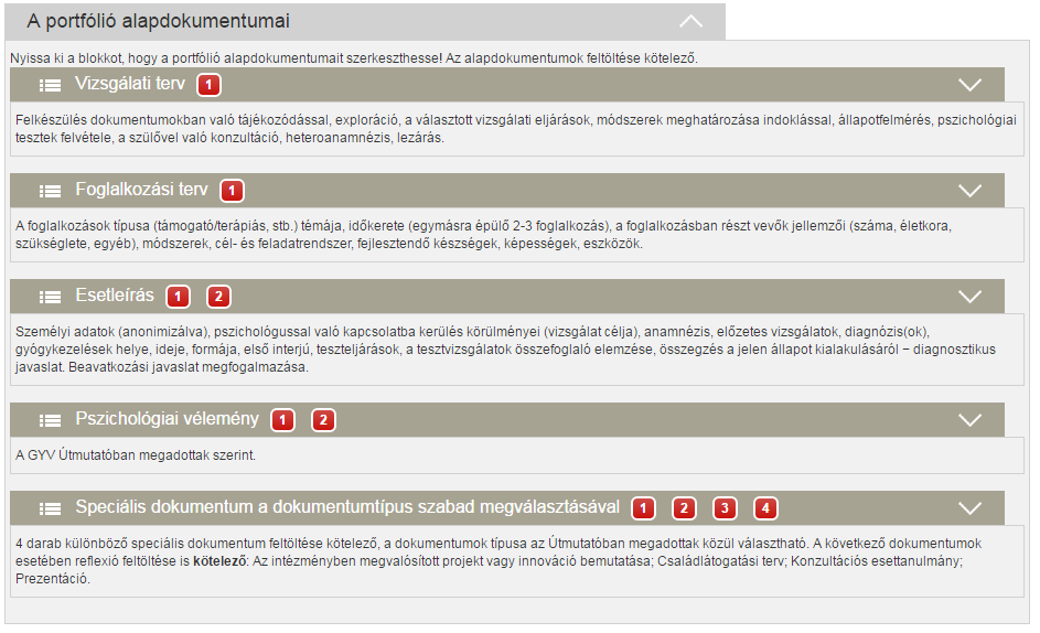 Gyógypedagógus altípus választása esetén: Pszichológus altípus választása esetén: A portfólió dokumentumainak feltöltéséhez (a