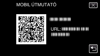 Beállítások menü BEÁLLÍTÁSOK (videó/állókép) MOBIL ÚTMUTATÓ Megjeleníti a Mobil felhasználói útmutató megnyitásához szükséges QR kódot. 0 A QR kód helyes beolvasását követően megjelenik a weboldal.