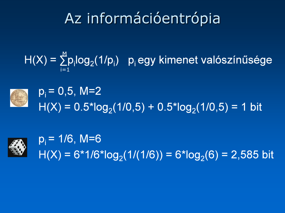 Az entrópia a fizikában és az informatikában egyaránt használatos fogalom.