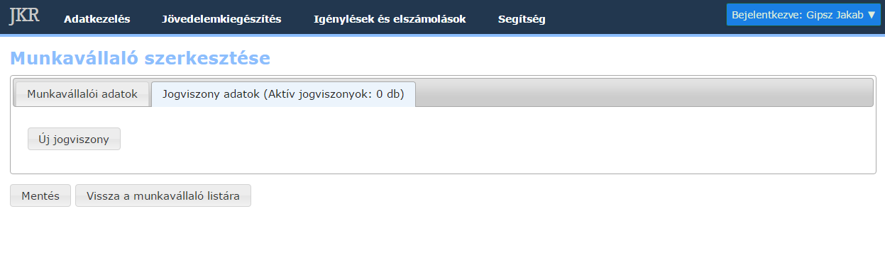 IV.1.1.4 Adatlap munkavállalói adatmezőinek teljes körű feltöltése A munkavállalói adatok (munkavállalói alap adatok és Nyugdíjra vonatkozó adatok) teljes körű kitöltése, Mentése és továbbítás