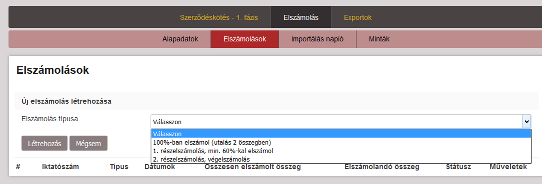 Az első részelszámolás során a támogatási összeg minimum 60%-val (három projekt összértékéből számolandó) kötelezően el kell számolni, azonban lehetőség van ennél többel vagy a teljes összeggel