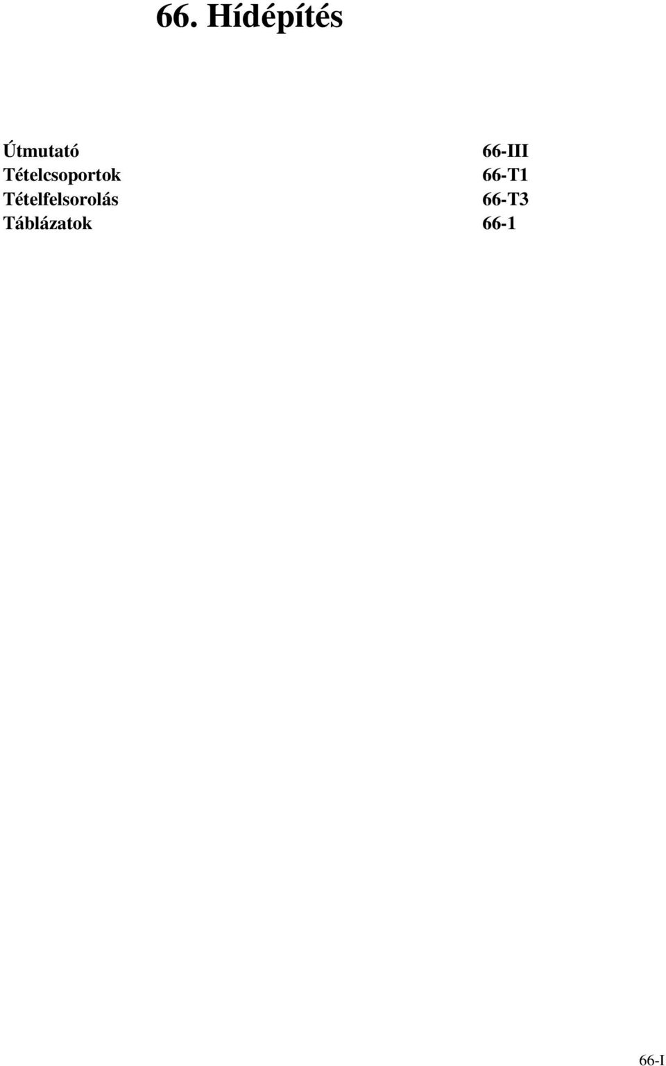 Táblázaok 66-III 66-T1 66-T3