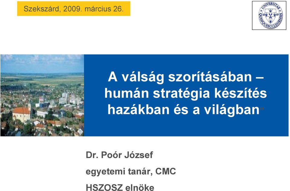 stratégia készítés hazákban és a