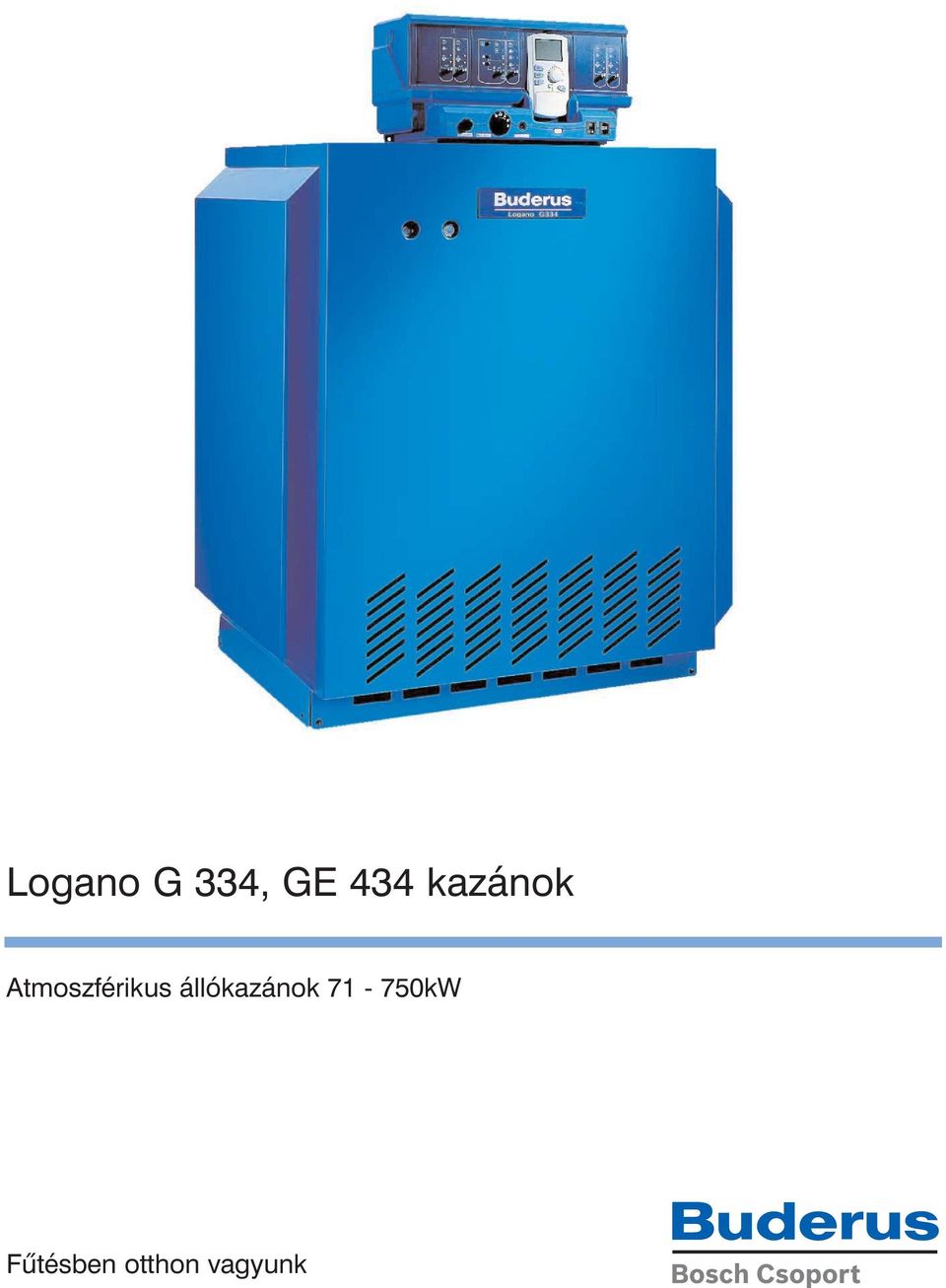 állókazánok 71-750kW