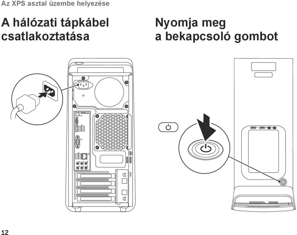 tápkábel csatlakoztatása