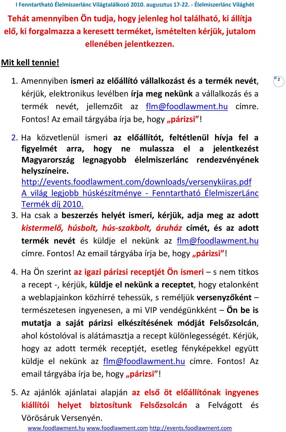 Az email tárgyába írja be, hogy párizsi! 2 2.