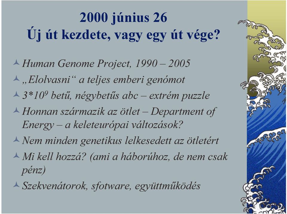 abc extrém puzzle Honnan származik az ötlet Department of Energy a keleteurópai változások?