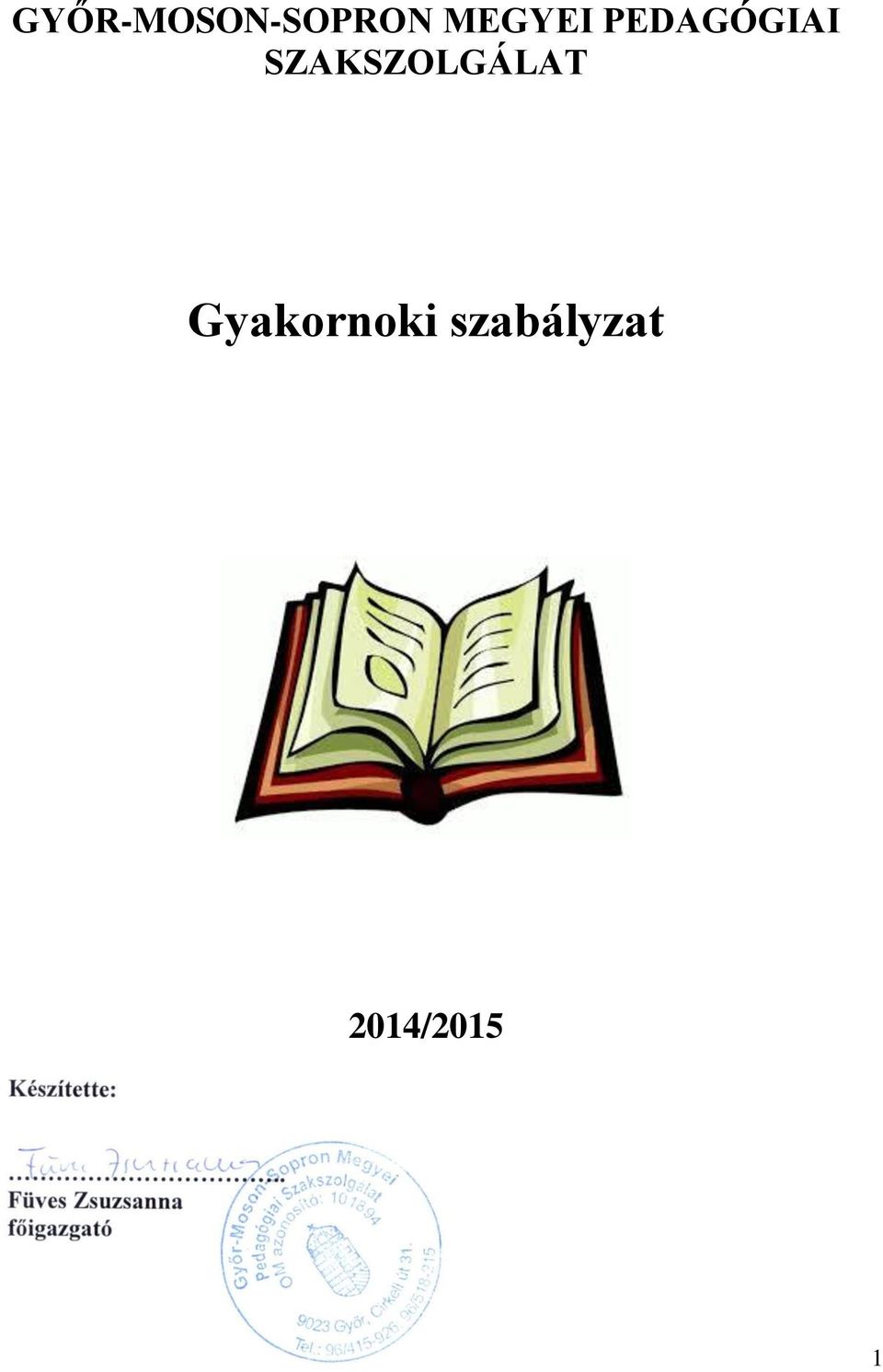 Gyakornoki szabályzat