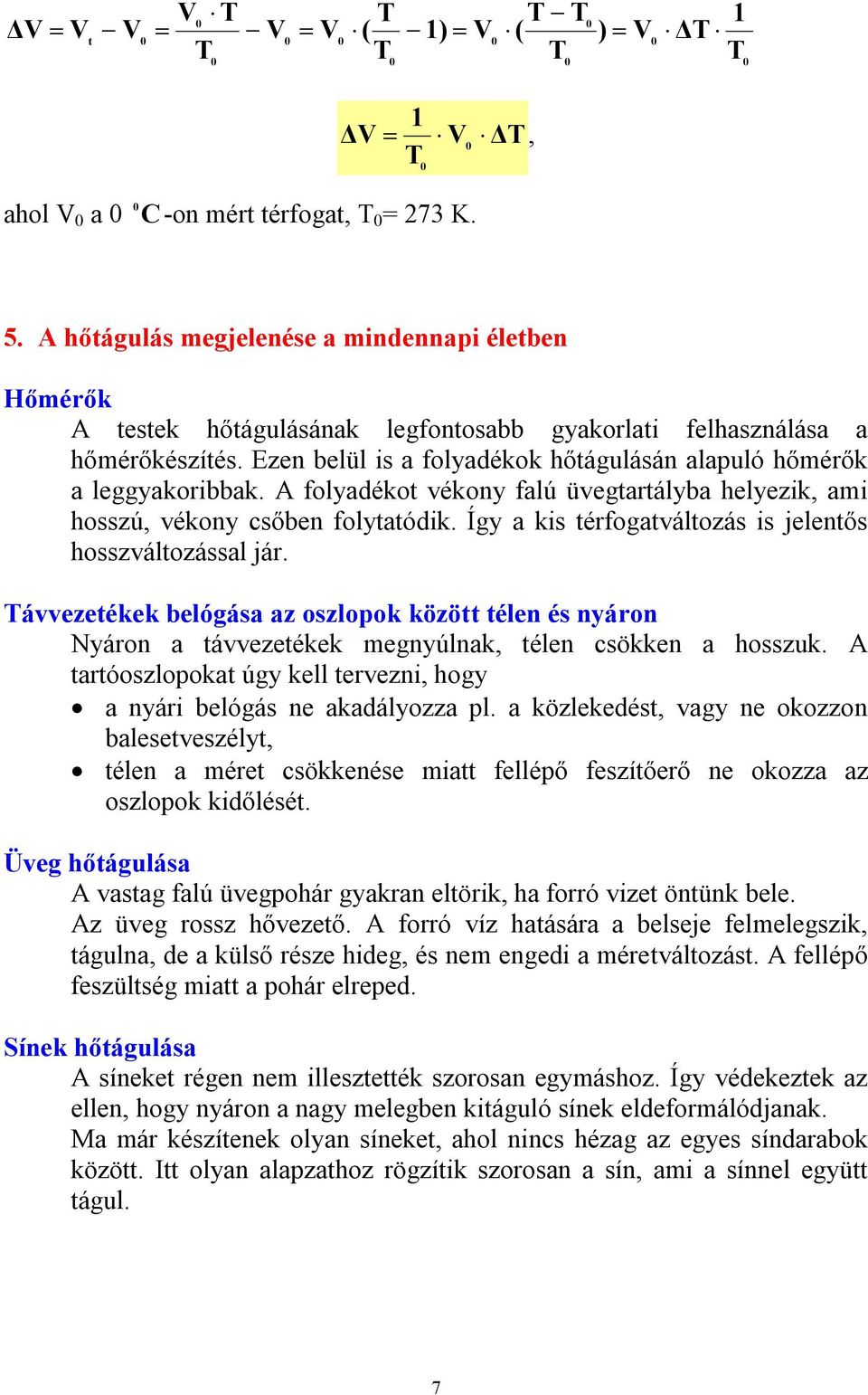 ávvezeékek beógása az oszopok közö éen és nyáron Nyáron a ávvezeékek megnyúnak, éen csökken a hosszuk. A aróoszopoka úgy ke ervezni, hogy a nyári beógás ne akadáyozza p.