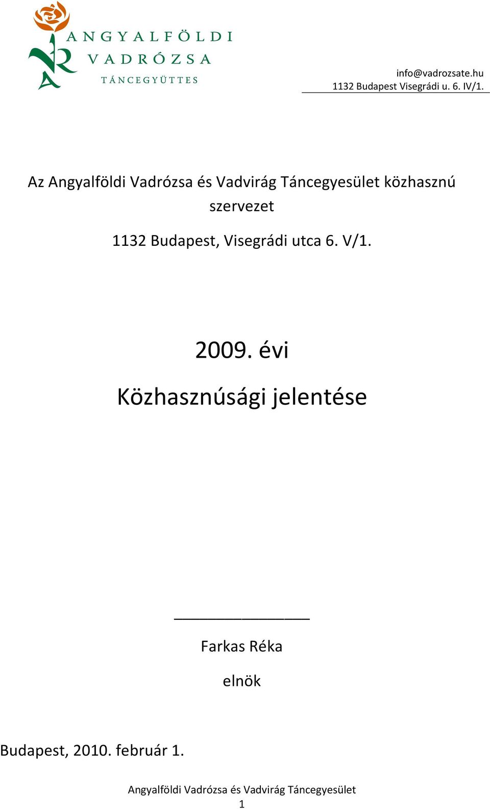 2009. évi Közhasznúsági jelentése