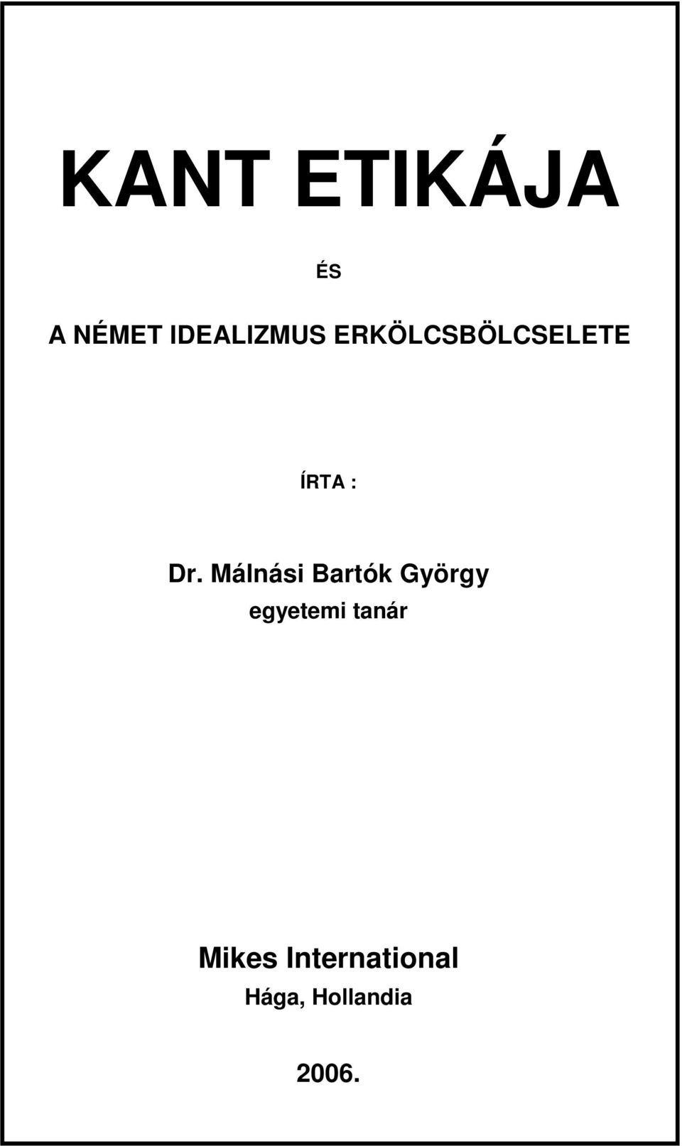 Málnási Bartók György egyetemi