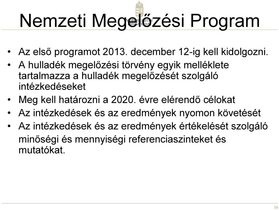 intézkedéseket Meg kell határozni a 2020.