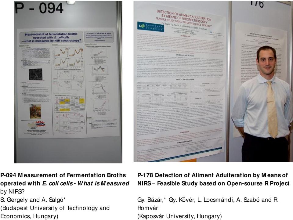 Salgó* (Budapest University of Technology and Economics, Hungary) P-178 Detection of Aliment