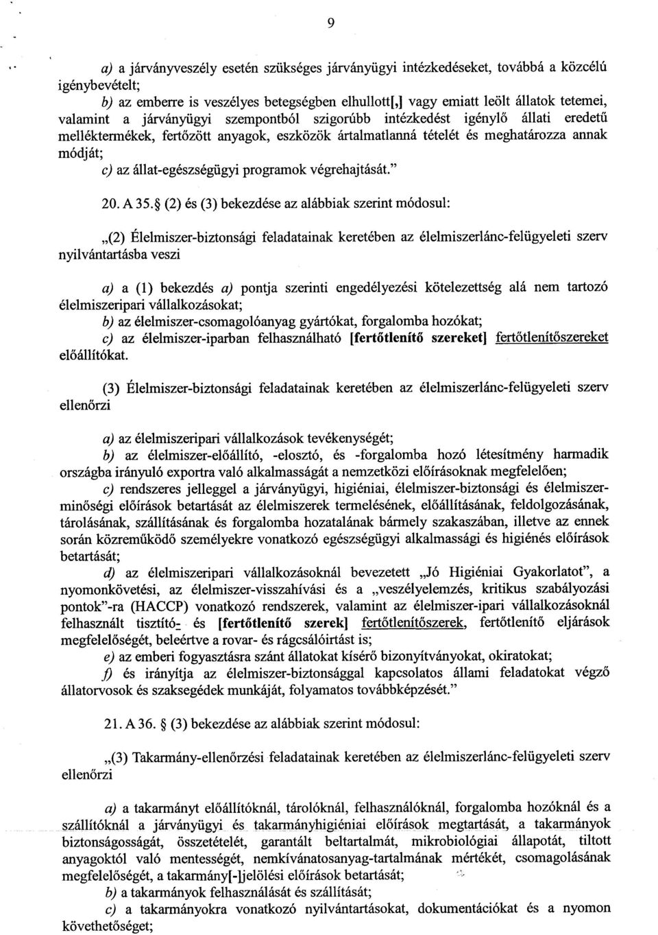 programok végrehajtását." 20. A 35.