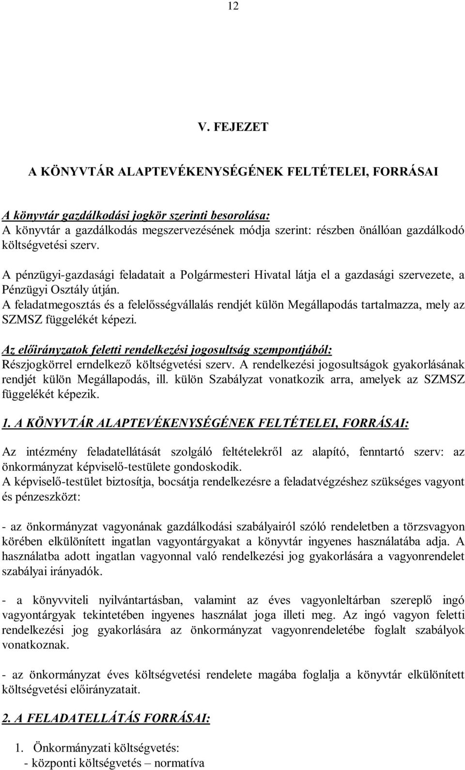 k-testocs - az k hasznlatba adott ingatlan vagyonnal
