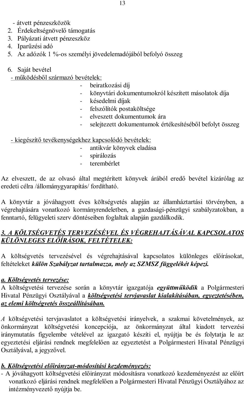 dokumentumok - kieg - antikv - spir - teremb Az elveszett, de az olvask
