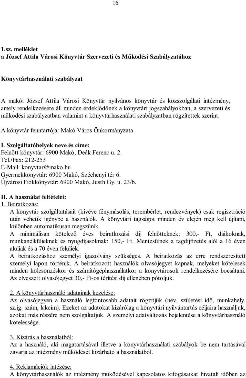 Mentes aluliak A beiratkoz szemeiratkozott haszn minden k Az elveszett olvas-