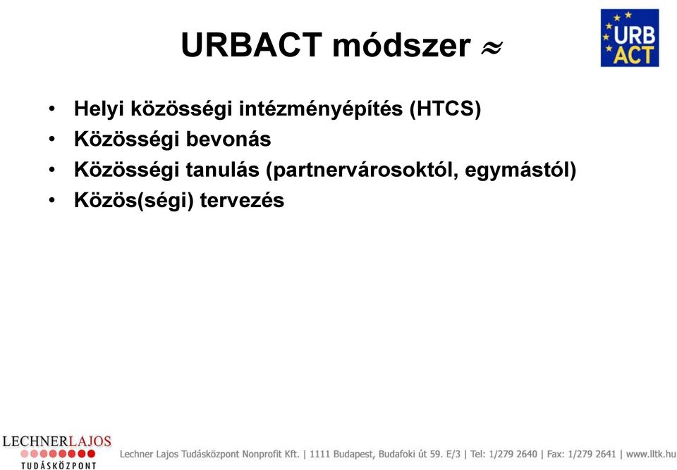 bevonás Közösségi tanulás