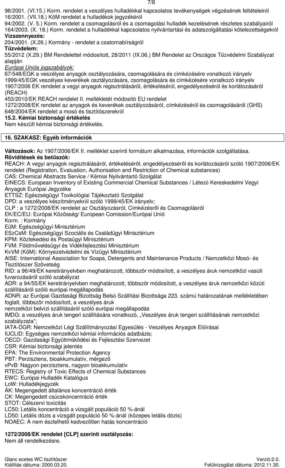 29.) BM Rendelettel módosított, 28/2011 (IX.06.