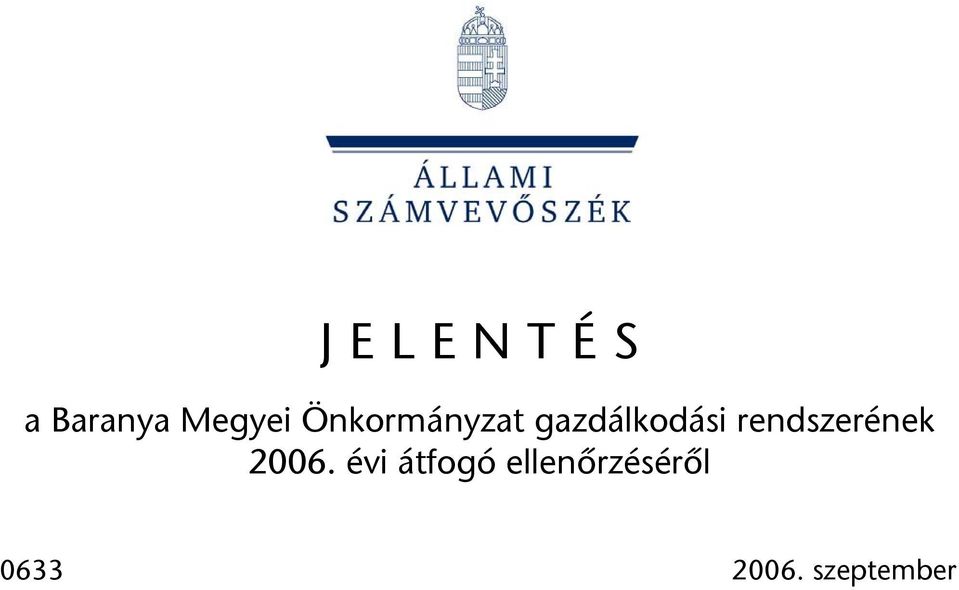 rendszerének 2006.