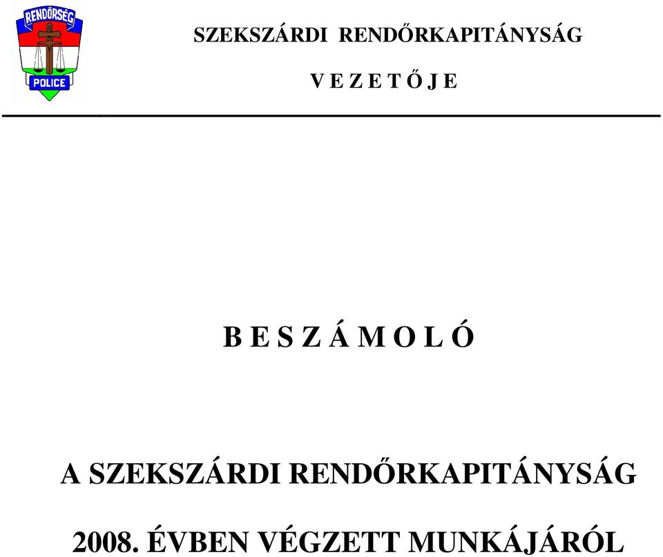 Ó A SZEKSZÁRDI