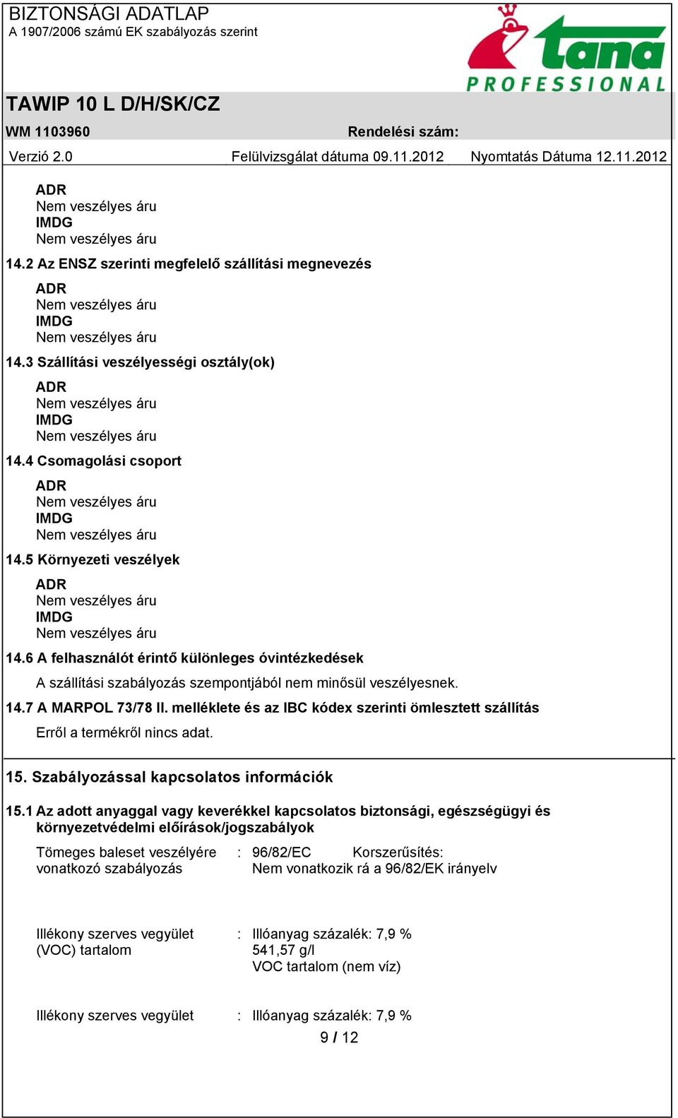 Szabályozással kapcsolatos információk 15.