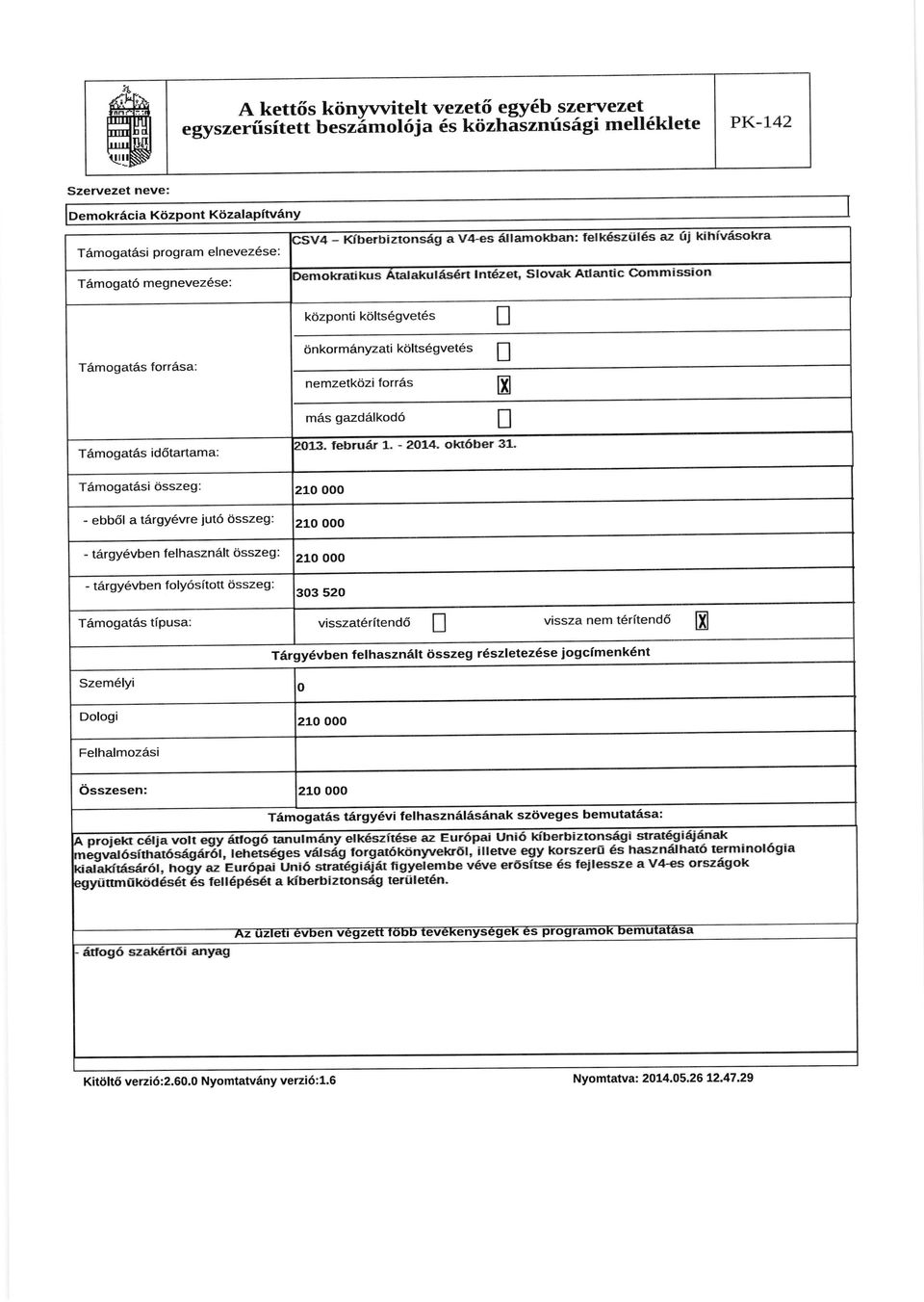 kratikilstaaakul6s n nt zet, slovak Atlantic commission k6zponti kolts6gvet6s onkormanyzati kdlts6gvetes nemzetkozi forrdrs m6s gazd6lkod6 l m lfil:t. februar 1. - 2014.