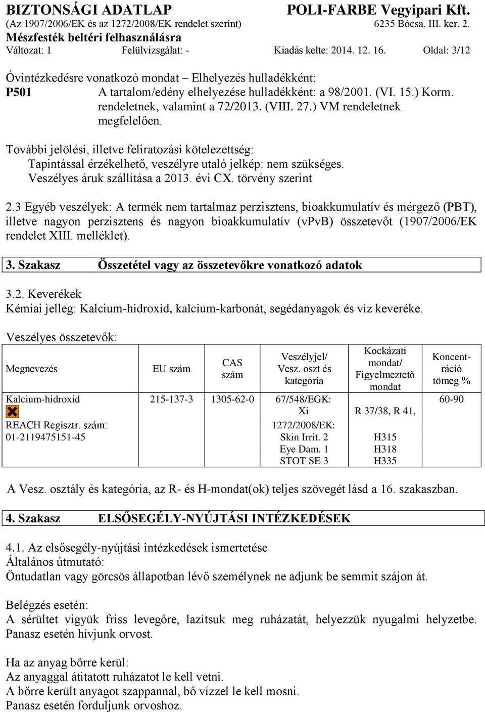 Veszélyes áruk szállítása a 2013. évi CX. törvény szerint 2.