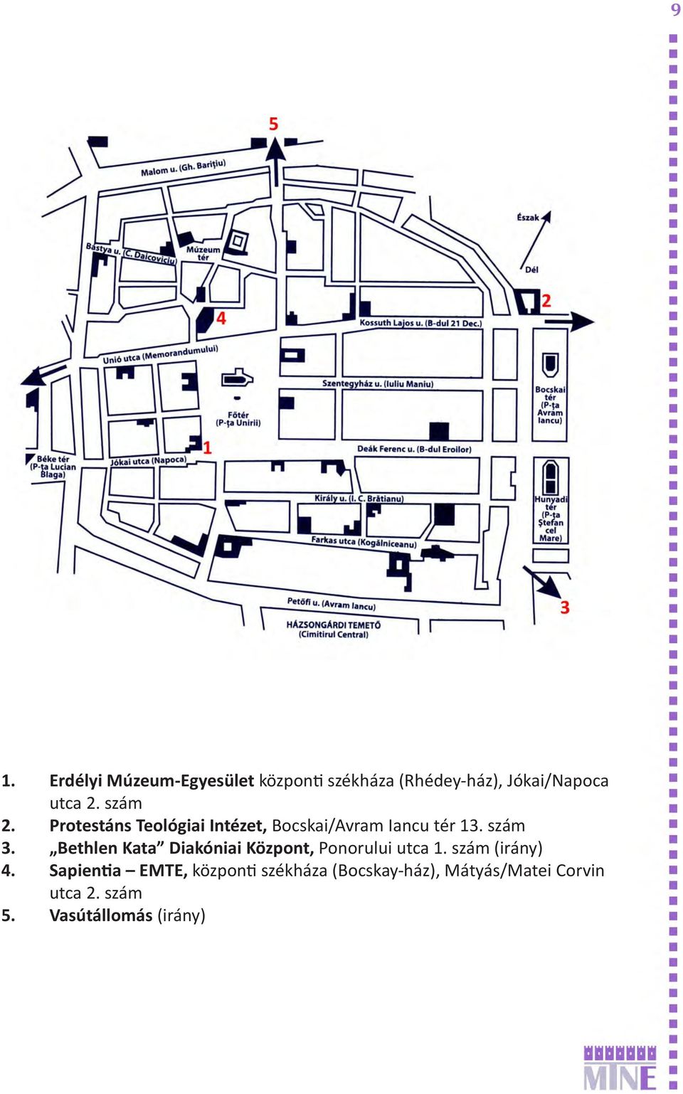 Bethlen Kata Diakóniai Központ, Ponorului utca 1. szám (irány) 4.