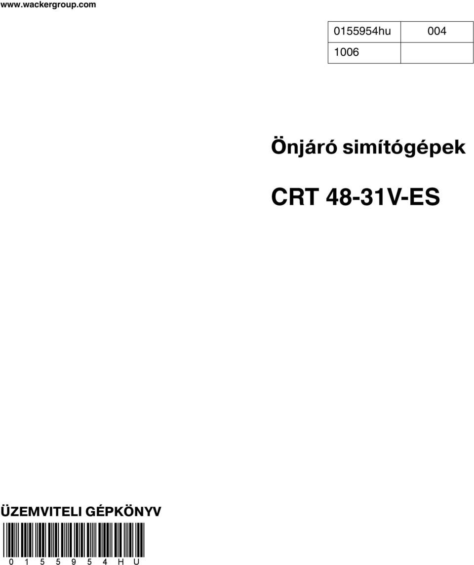 Önjáró sim tógépek CRT
