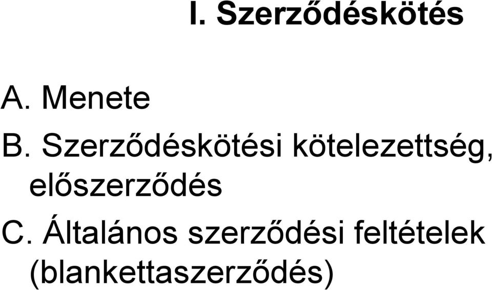 előszerződés C.