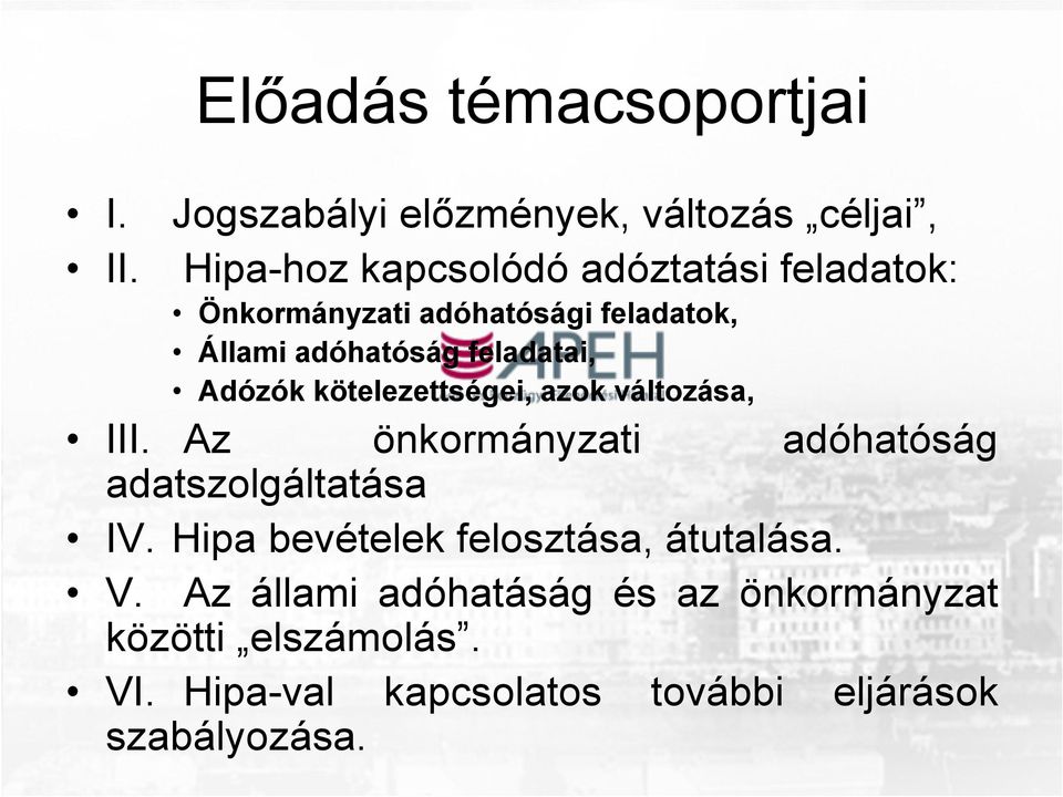 adóhatósági feladatok, Állami adóhatóság feladatai, Adózók kötelezettségei, azok változása, III.